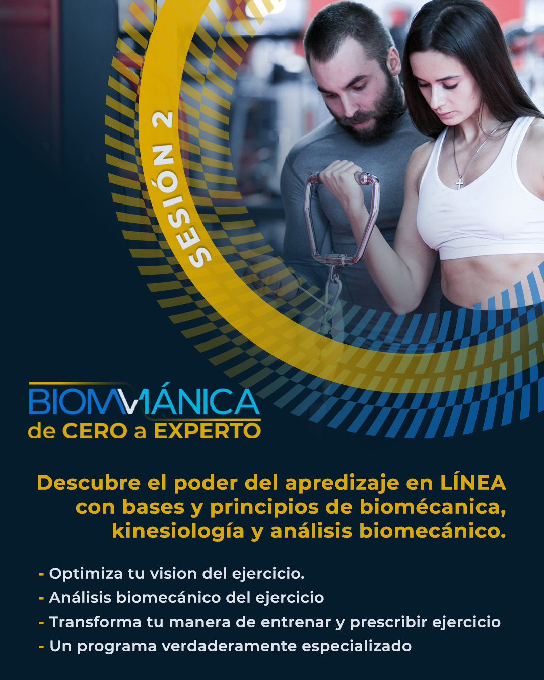 Biomv1ánica: De cero a experto, Sesión 2