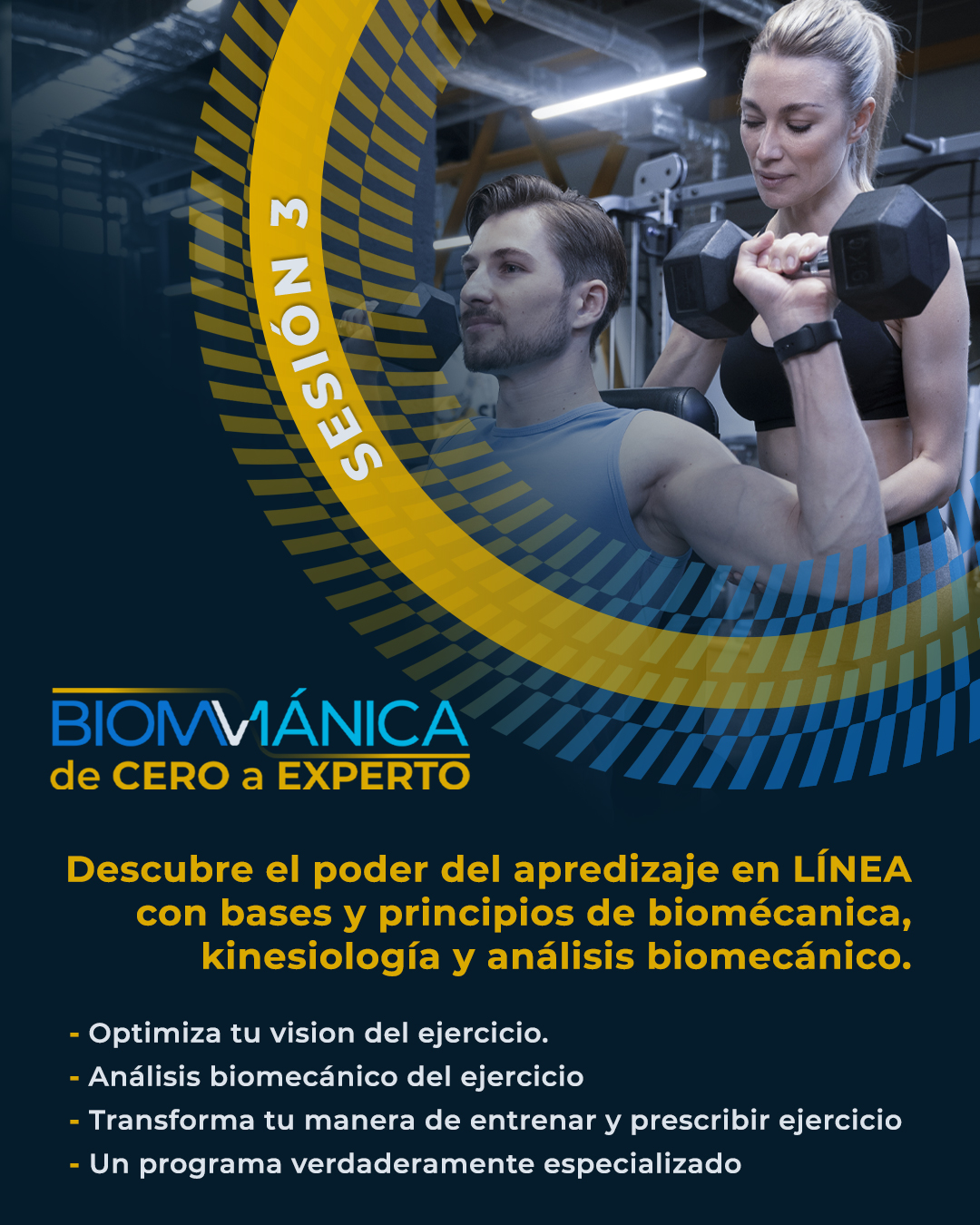 Biomv1ánica: De cero a experto, Sesión 3